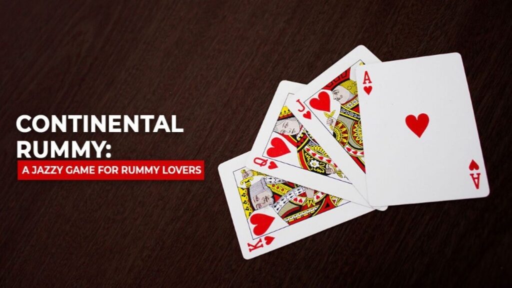 Continental Rummy: A Jazzy Game For Rummy Lovers
