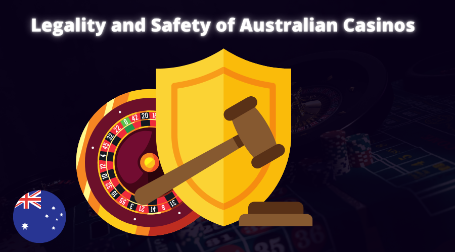 Legality and Safety of Australian Casinos